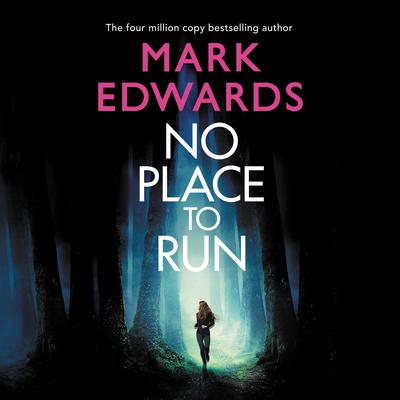 No Place to Run by Mark Edwards audiobook