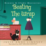 Beating the Wrap by  Julie Anne Lindsey audiobook