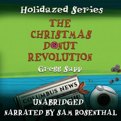 The Christmas Donut Revolution by Gregg Sapp audiobook