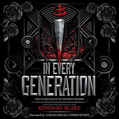 In Every Generation by Kendare Blake audiobook