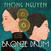 Bronze Drum by  Phong Nguyen audiobook