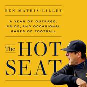 The Hot Seat by  Ben Mathis-Lilley audiobook