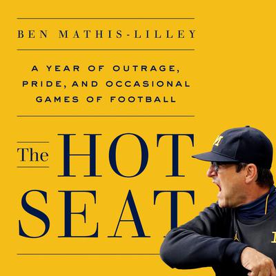 The Hot Seat by Ben Mathis-Lilley audiobook