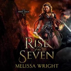 Rise of the Seven by Melissa Wright audiobook