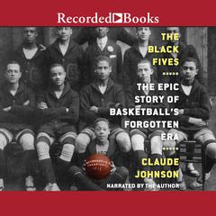 The Black Fives by Claude Johnson audiobook