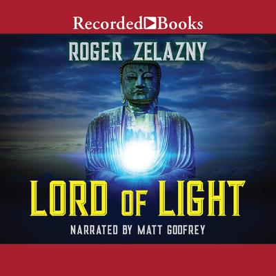 Lord of Light by Roger Zelazny audiobook