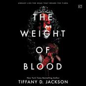The Weight of Blood by  Tiffany D. Jackson audiobook