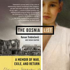 The Bosnia List by Kenan Trebinčević audiobook