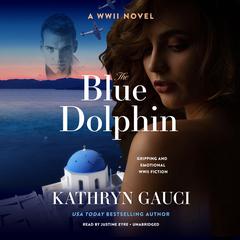 The Blue Dolphin by Kathryn Gauci audiobook