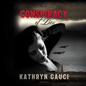 Conspiracy of Lies by  Kathryn Gauci audiobook