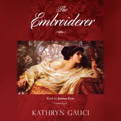 The Embroiderer by Kathryn Gauci audiobook