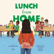 Lunch from Home by  Joshua David Stein audiobook