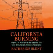 California Burning by  Katherine Blunt audiobook
