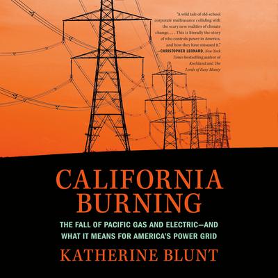 California Burning by Katherine Blunt audiobook
