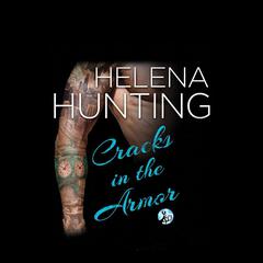 Cracks in the Armor by Helena Hunting audiobook