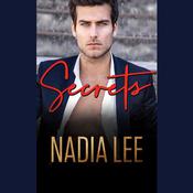 Secrets by  Nadia Lee audiobook