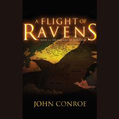 A Flight of Ravens by John Conroe audiobook