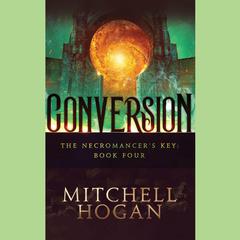Conversion by Mitchell Hogan audiobook