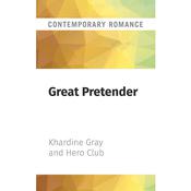 Great Pretender by  Khardine Gray audiobook