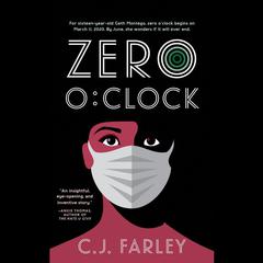 Zero O’Clock by C. J. Farley audiobook