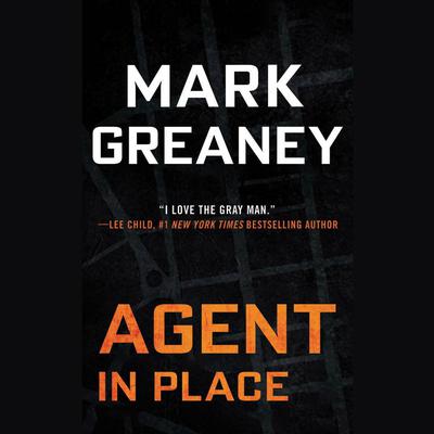 Agent in Place by Mark Greaney audiobook