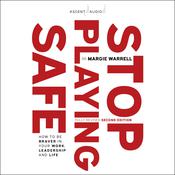 Stop Playing Safe by  Margie Warrell audiobook