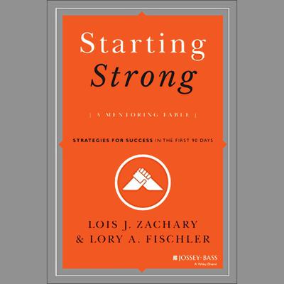 Starting Strong by Lois J. Zachary audiobook