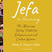Jefa in Training by  Ashley K. Stoyanov Ojeda audiobook