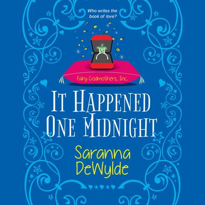 It Happened One Midnight by Saranna DeWylde audiobook