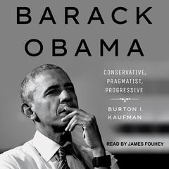 Barack Obama by Burton I. Kaufman audiobook