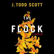 The Flock by  J. Todd Scott audiobook