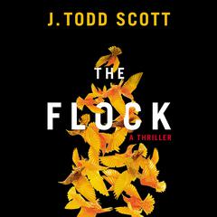 The Flock by J. Todd Scott audiobook