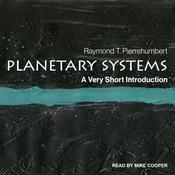 Planetary Systems by  Raymond T. Pierrehumbert audiobook