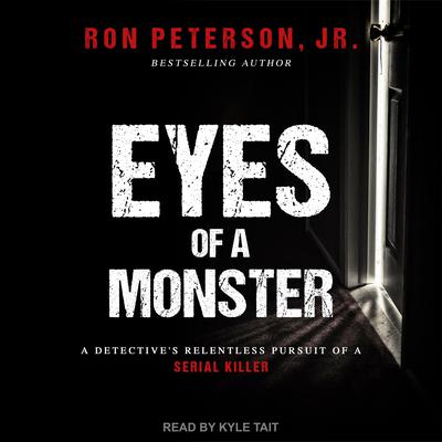 Eyes of a Monster by Ron Peterson audiobook