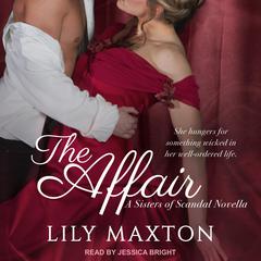 The Affair by Lily Maxton audiobook