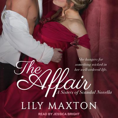 The Affair by Lily Maxton audiobook