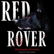 Red Rover by  Christopher Krovatin audiobook