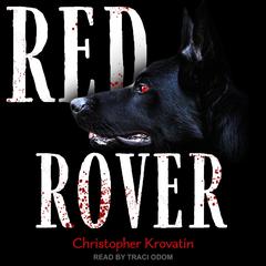Red Rover by Christopher Krovatin audiobook