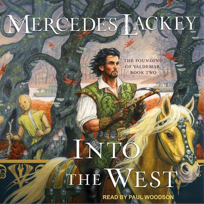 Into the West by Mercedes Lackey audiobook