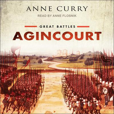 Agincourt by Anne Curry audiobook