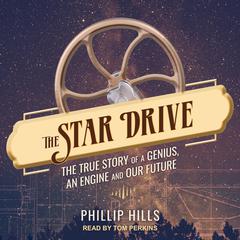 The Star Drive by Phillip Hills audiobook