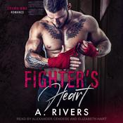 Fighter's Heart by  A. Rivers audiobook
