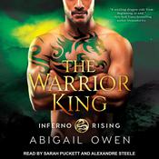 The Warrior King by  Abigail Owen audiobook