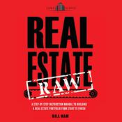 Real Estate Raw by  Bill Ham audiobook
