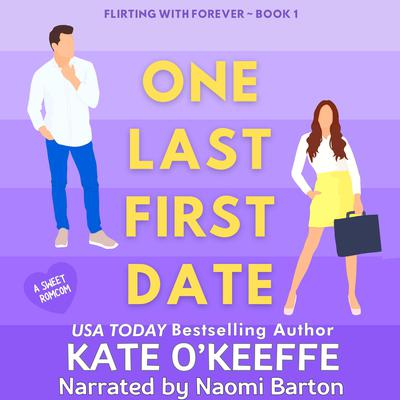 One Last First Date by Kate O'Keeffe audiobook