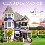 The Cape May Garden (Cape May Book 1) by  Claudia Vance audiobook