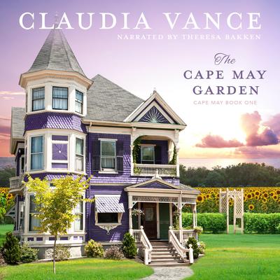 The Cape May Garden (Cape May Book 1) by Claudia Vance audiobook