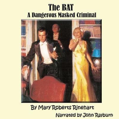 The Bat by Mary Roberts Rinehart audiobook