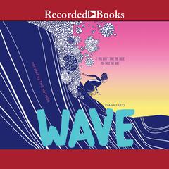 Wave by Diana Farid audiobook
