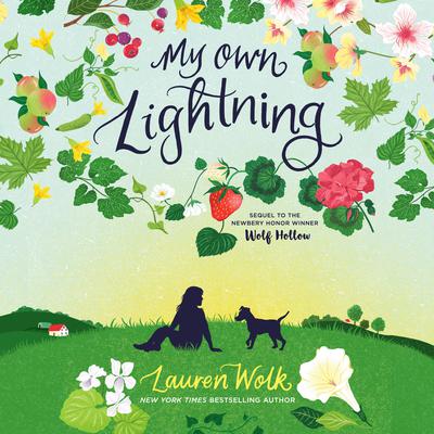 My Own Lightning by Lauren Wolk audiobook
